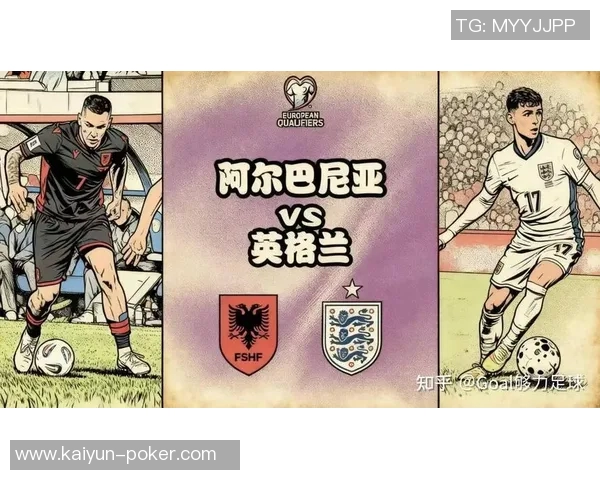 阿尔巴尼亚球员自信面对附加赛称前70分钟与英格兰势均力敌 阿尔巴尼亚球员自信面对附加赛称前70分钟与英格兰势均力敌